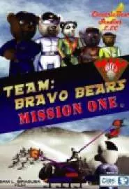 Team Bravo Bears Mission: One - постер