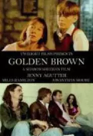 Golden Brown - постер