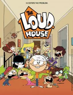 The Loud House - постер
