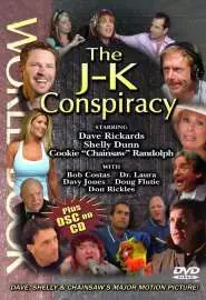 The J-K Conspiracy - постер