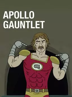Apollo Gauntlet - постер