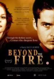 Beyond the Fire - постер