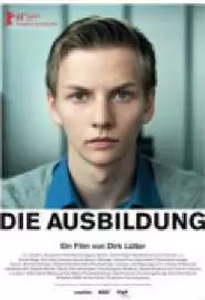 Die Ausbildung - постер