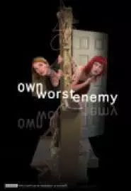 Own Worst Enemy - постер