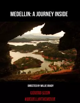 Medellin: A Journey Inside - постер
