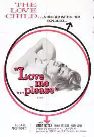 Love Me... Please! - постер