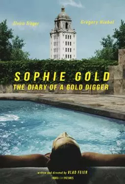 Sophie Gold, the Diary of a Gold Digger - постер