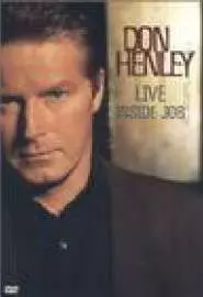 Don Henley: Live Inside Job - постер