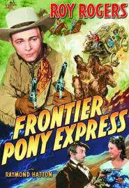 Frontier Pony Express - постер