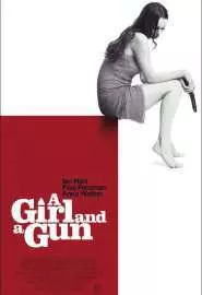 A Girl and a Gun - постер