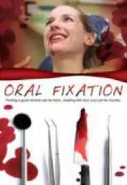 Oral Fixation - постер