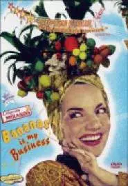 Кармен Миранда: Бананы - мой бизнес - постер