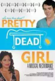 Pretty Dead Girl - постер