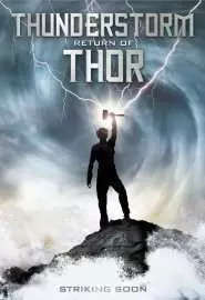 Thunderstorm: The Return of Thor - постер