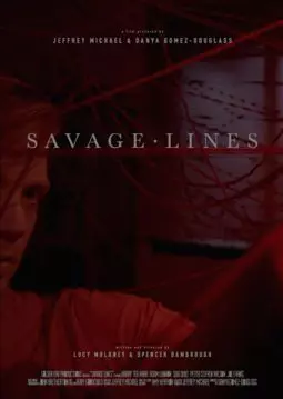 Savage Lines - постер