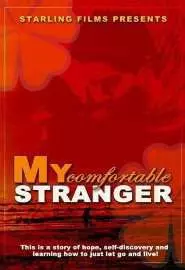 My Comfortable Stranger - постер