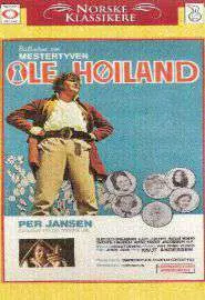 Balladen om mestertyven Ole Høiland - постер