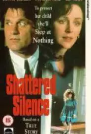 The Shattered Silence - постер