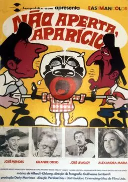 Não Aperta, Aparício - постер