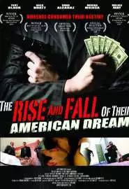 The Rise and Fall of Their American Dream - постер