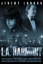 L.A. Harmony - постер