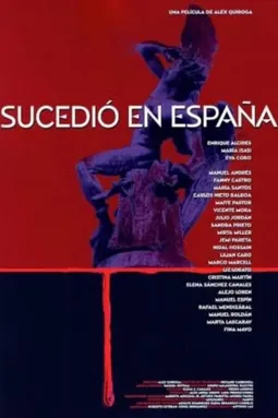 Sucedió en España - постер