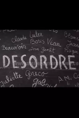 Désordre - постер