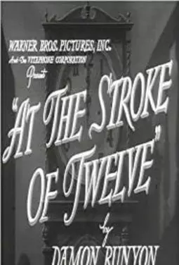 At the Stroke of Twelve - постер