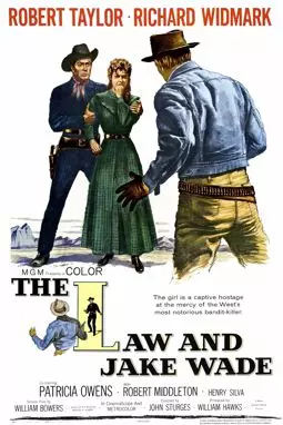 Закон и Джейк Уэйд  - постер