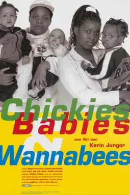 Chickies, Babies & Wannabees - постер