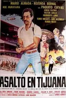 Asalto en Tijuana - постер