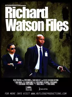 Richard Watson Files - постер