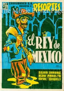 El rey de México - постер