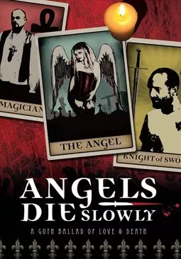 Angels Die Slowly - постер