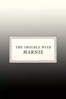 The Trouble with Marnie - постер