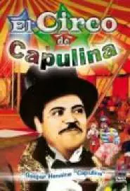 El circo de Capulina - постер
