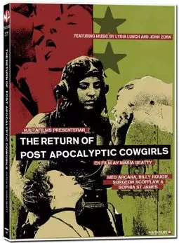 The Return of Post Apocalyptic Cowgirls - постер