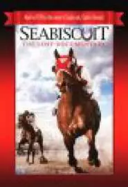 Seabiscuit: The Lost Documentary - постер