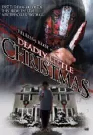 Deadly Little Christmas - постер