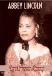 Great Women Singers of the 20th Century: Abbey Lincoln - постер