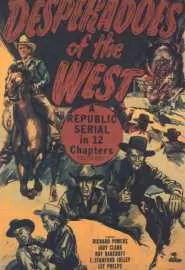 Desperadoes of the West - постер