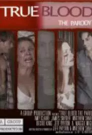True Blood: The Parody Movie - постер