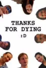 Thanks for Dying - постер