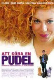 Att göra en pudel - постер