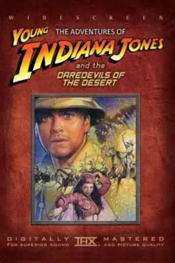 Приключения молодого Индианы Джонса. Война в пустыне - постер