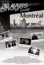 Bridges Over Montreal - постер
