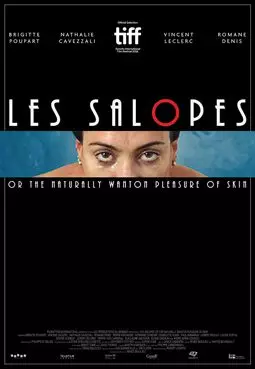 Les Salopes or The Naturally Wanton Pleasure of Skin - постер