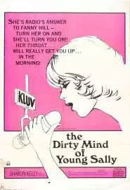 The Dirty Mind of Young Sally - постер