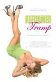 Reformed Tramp - постер