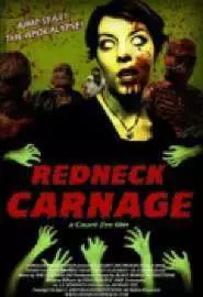 Redneck Carnage - постер